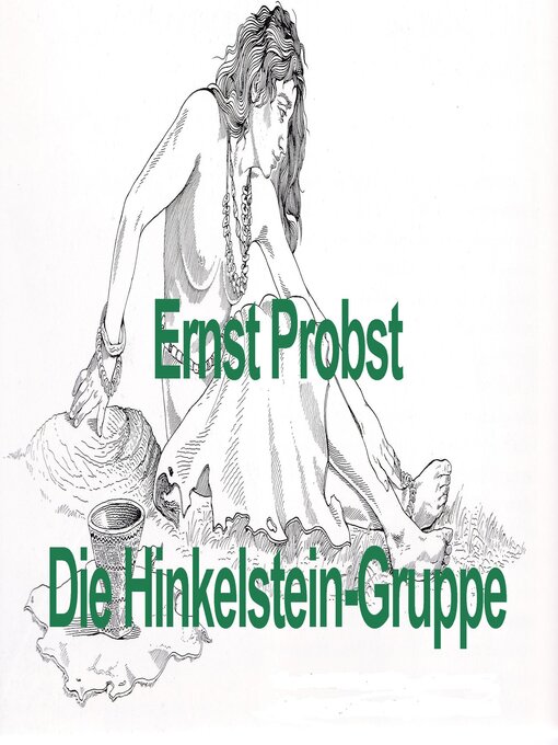 Title details for Die Hinkelstein-Gruppe by Ernst Probst - Available